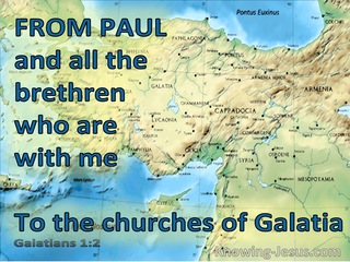 Galatians 1:2 From Paul And All The Brethren Who Are With Me (aqua)